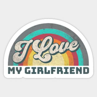 I Love My Girlfriend Sticker